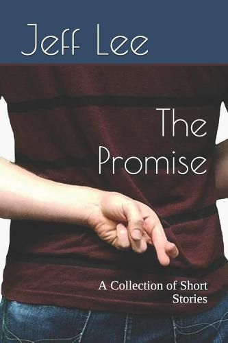 Cover image for The Promise: A Collection of Short Stories
