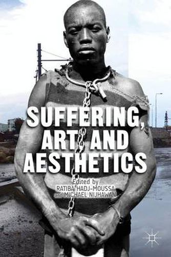 Suffering, Art, and Aesthetics