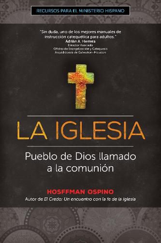 Cover image for La Iglesia: Pueblo de Dios llamado a la comunion