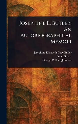 Cover image for Josephine E. Butler
