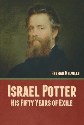 Cover image for Israel Potter: His Fifty Years of Exile