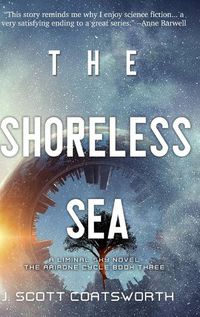 Cover image for The Shoreless Sea: Liminal Sky: Ariadne Cycle Book 3