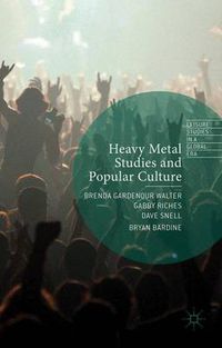 Cover image for Heavy Metal Studies and Popular Culture