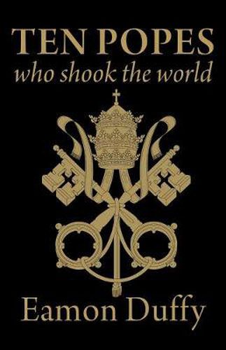 Cover image for Ten Popes Who Shook the World