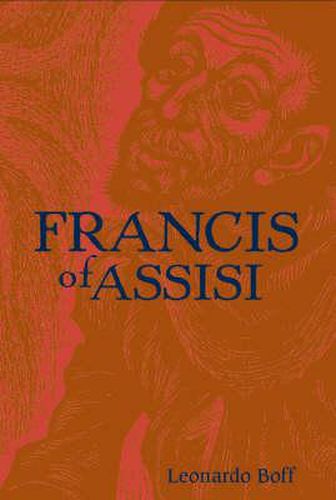 Cover image for Francis of Assisi: A Model for Human Liberation