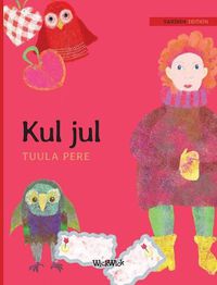 Cover image for Kul jul: Swedish Edition of Christmas Switcheroo