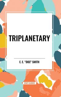 Cover image for Triplanetary