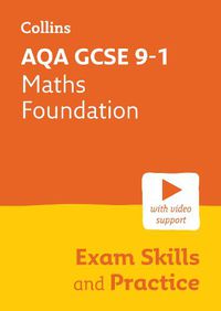 Cover image for AQA GCSE 9-1 Maths Foundation Exam Skills and Practice