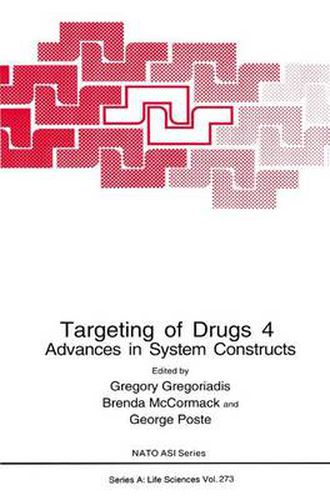 Cover image for Targeting of Drugs 4: Advances in System Constructs