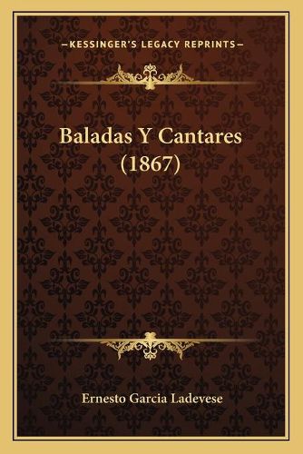 Cover image for Baladas y Cantares (1867)