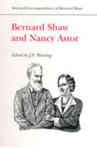 Cover image for Bernard Shaw and Nancy Astor