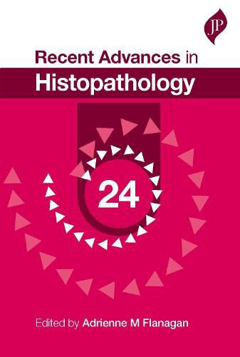 Cover image for Recent Advances in Histopathology: 24