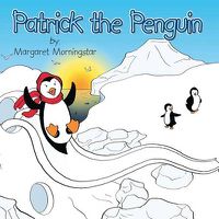 Cover image for Patrick the Penguin