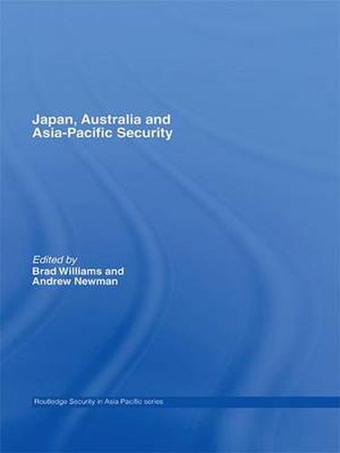 Cover image for Japan, Australia and Asia-Pacific Security