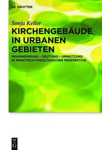 Cover image for Kirchengebaude in urbanen Gebieten