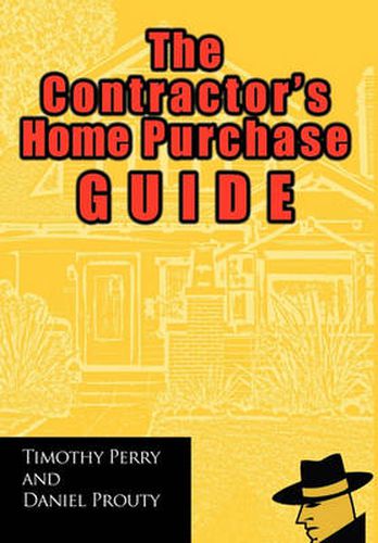 Cover image for The Contractor's Home Purchase Guide