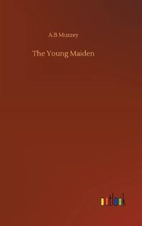 Cover image for The Young Maiden