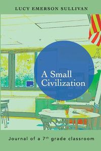 Cover image for A Small Civilization