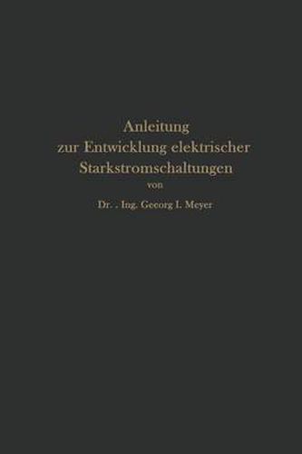 Anleitung Zur Entwicklung Elektrischer Starkstromschaltungen