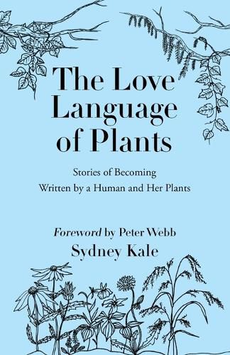 The Love Language of Plants