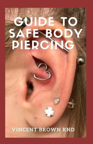 Guide to Safe Body Piercing