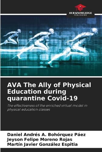 Cover image for AVA The Ally of Physical Education during quarantine Covid-19
