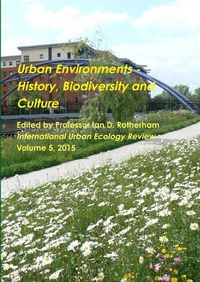 Cover image for Urban Environments - History, Biodiversity & Culture