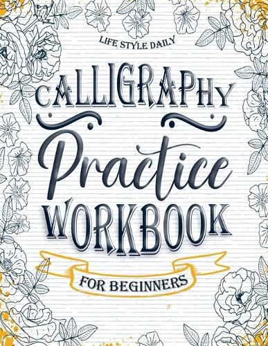 Cover image for Calligraphy Workbook for Beginners