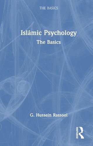 Cover image for Islamic Psychology: The Basics