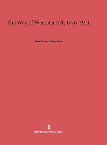 The Way of Western Art, 1776-1914