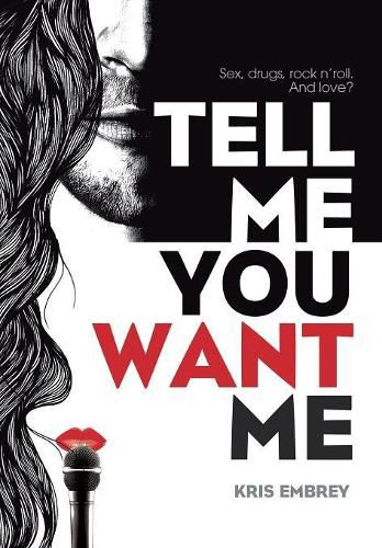 Cover image for Tell Me You Want Me