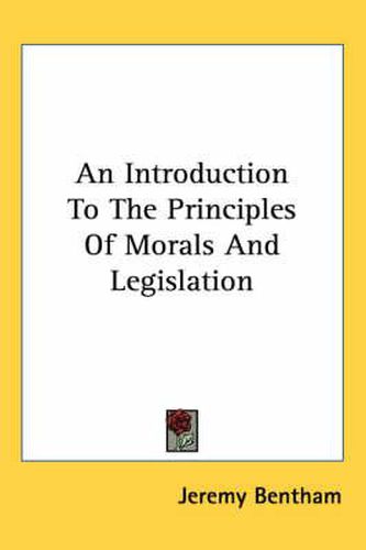 Cover image for An Introduction to the Principles of Morals and Legislation