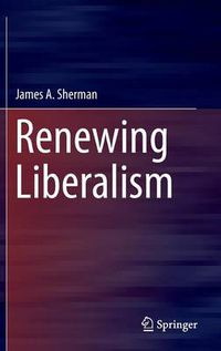 Cover image for Renewing Liberalism