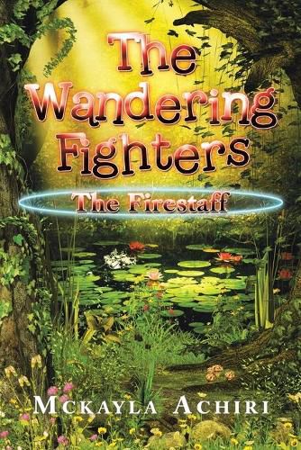 Cover image for The Wandering Fighters: The Firestaff