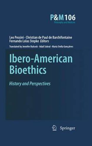 Ibero-American Bioethics: History and Perspectives