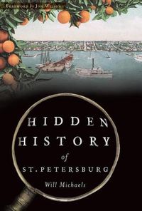 Cover image for Hidden History of St. Petersburg