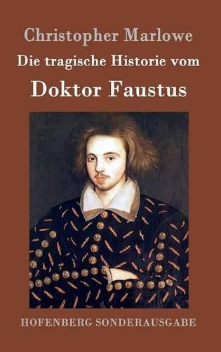 Die tragische Historie vom Doktor Faustus