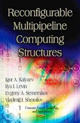 Cover image for Reconfigurable Multipipeline Computing Structures