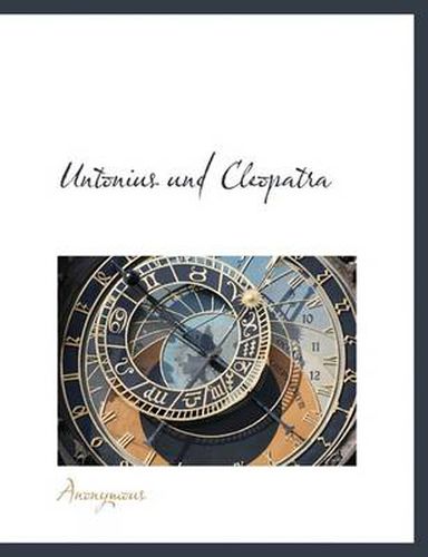 Cover image for Untonius Und Cleopatra