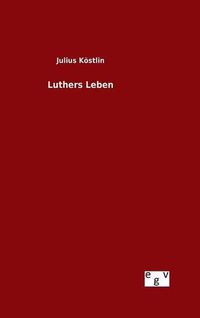 Cover image for Luthers Leben