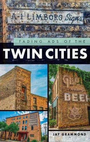 Cover image for Fading Ads of the Twin Cities