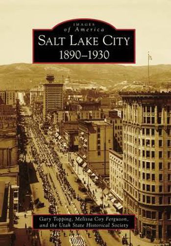 Salt Lake City, Ut 1890-1920