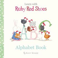 Cover image for Alphabet Book (Learn with Ruby Red Shoes, #1)