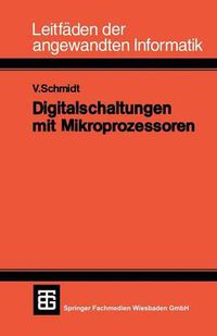 Cover image for Digitalschaltungen Mit Mikroprozessoren