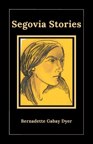 Cover image for Segovia Stories