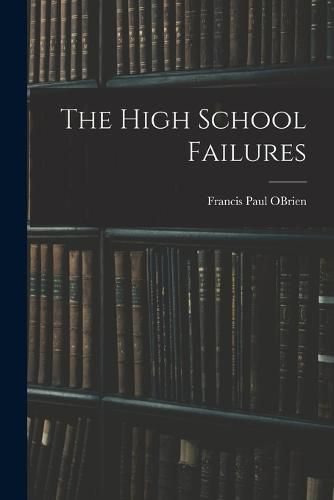 Cover image for The High School Failures
