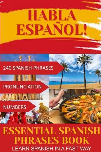 Cover image for HABLA ESPANOL! Essential Spanish Phrases Book