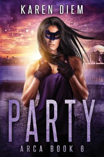 Cover image for Party: Arca Book 6