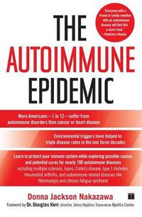 Cover image for The Autoimmune Epidemic