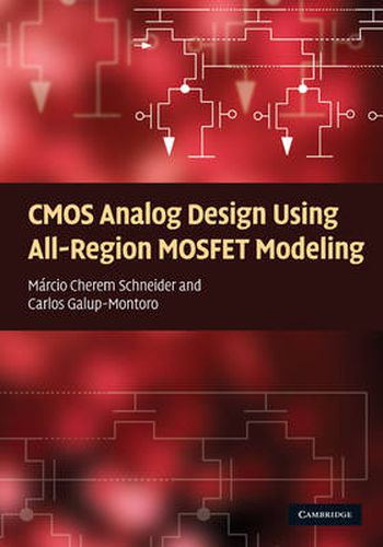 Cover image for CMOS Analog Design Using All-Region MOSFET Modeling